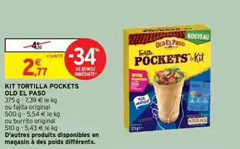 Intermarché OLD EL PASO kit tortilla pockets offre