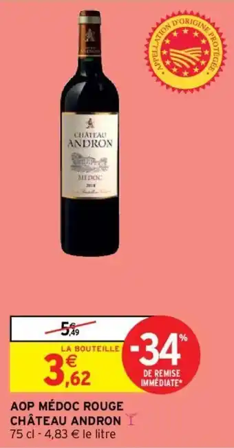 Intermarché Aop médoc rouge château andron offre