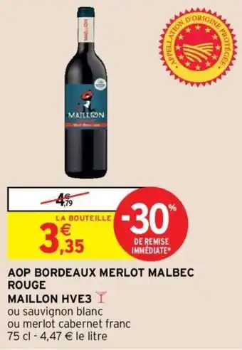 Intermarché Aop bordeaux merlot malbec rouge maillon HVE3 offre