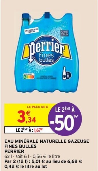 Intermarché PERRIER eau minérale naturelle gazeuse fines bulles offre