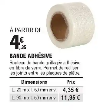 E.Leclerc Brico Bande adhésive offre