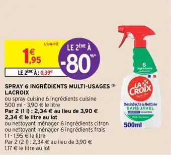 Intermarché LACROIX spray 6 ingrédients multi-usages offre