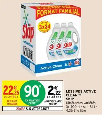 Intermarché SKIP lessives active clean offre