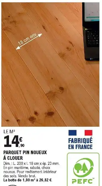 E.Leclerc Brico Parquet pin noueux à clouer offre