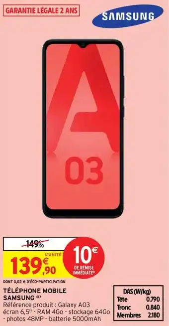 Intermarché SAMSUNG téléphone mobile offre