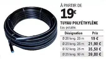 E.Leclerc Brico Tuyau Polyéthylène offre