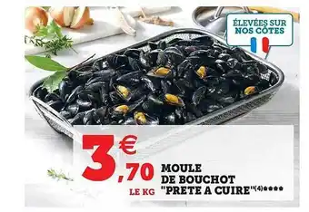Super U Moule de bouchot offre