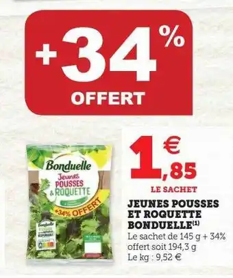 Super U Jeunes pousses et roquette bonduelle offre