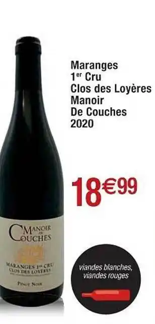 Cora x Carrefour Maranges 1er cru clos des loyères manoir de couches 2020 offre
