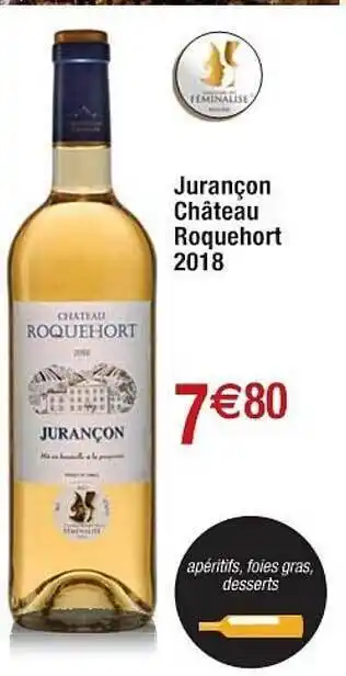 Cora x Carrefour Jurançon château roquehort 2018 offre