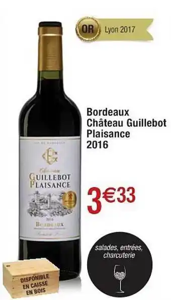 Cora x Carrefour Bordeaux château guillebot plaisance 2016 offre