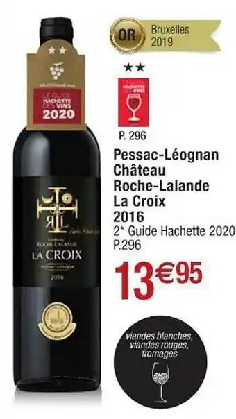 Cora x Carrefour Pessac-léognan château roche-lalande la croix 2016 offre