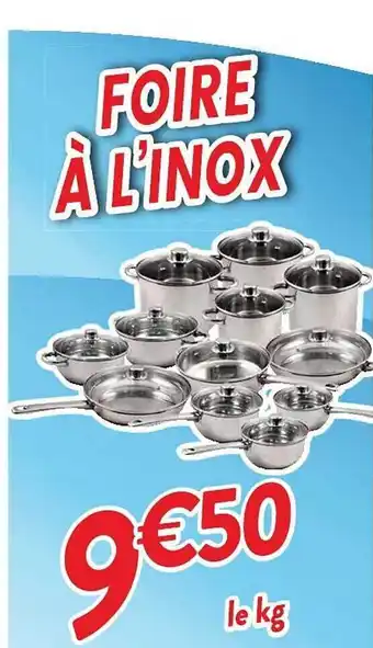 Cora x Carrefour Foire à l'inox offre