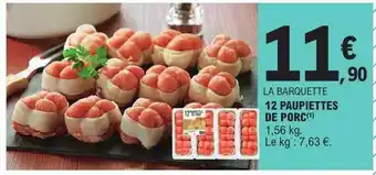 E.Leclerc 12 paupiettes de porc offre