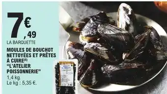 E.Leclerc Moules de bouchot nettoyées et prêtes à cuire offre