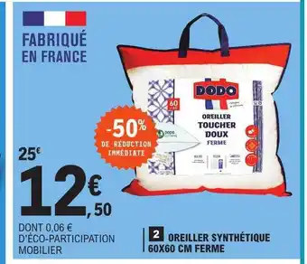 E.Leclerc Oreiller synthétique 60 x 60 cm ferme offre