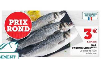 Super U Bar d'aquaculture offre