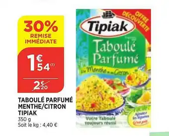 Bi1 Taboulé Parfumé Menthe Citron Tipiak 30% De Remise Immédiate offre
