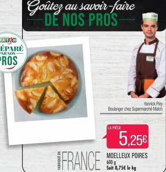 Match Moelleux Poires offre