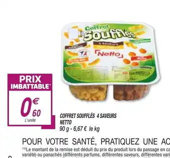Netto Coffret Soufflés 4 Saveurs Netto offre
