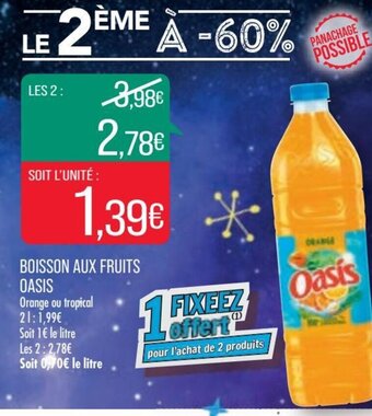 Match Oasis Boisson Aux Fruits offre