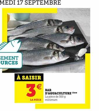 Super U Bar d'aquaculture offre
