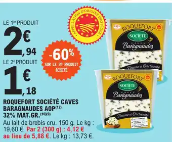 E.Leclerc Roquefort Société Caves Baragnaudes AOP offre