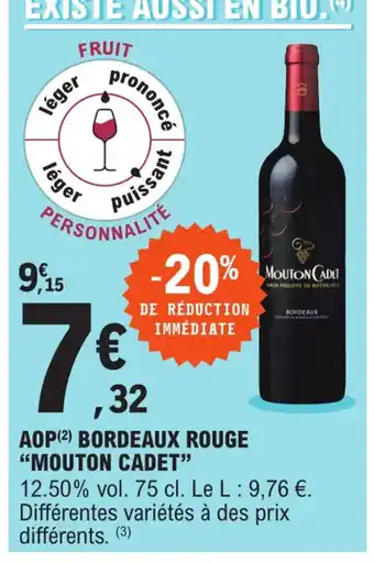 E.Leclerc AOP Bordeaux Rouge Mouton Cadet offre