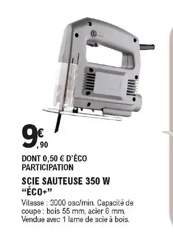 E.Leclerc Brico Scie sauteuse 350 W offre