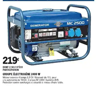 E.Leclerc Brico Groupe électrogène 2400 W offre