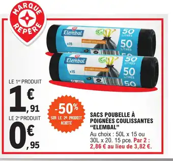 E.Leclerc Sacs Poubelle a Poignées Coulissantes Elembal offre