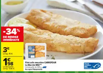 Carrefour Filet colin meunière offre