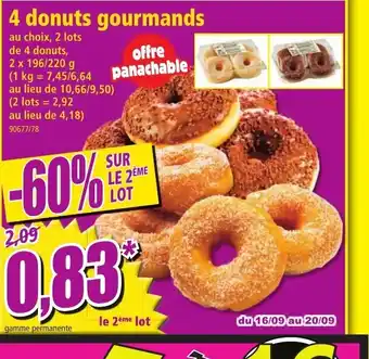Norma 4 Donuts Gourmands offre