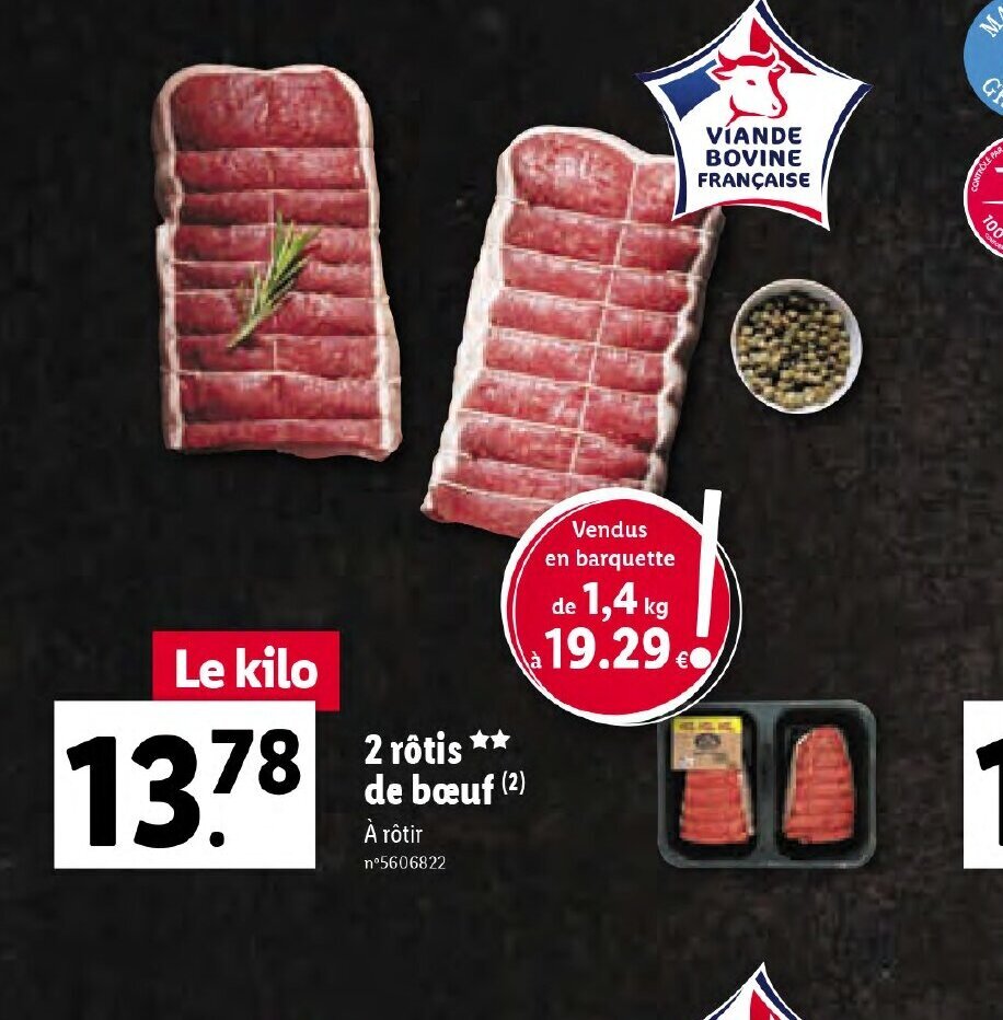 Promo 2 Rôtis de bœuf chez Lidl
