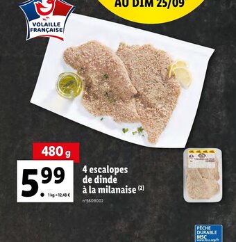 Lidl 4 Escalopes de Dinde à La Milanaise offre
