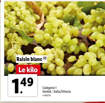 Lidl Raisin Blanc offre
