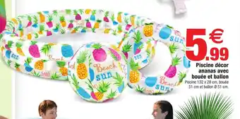 Bazarland Piscine décor ananas avec bouée et ballon offre