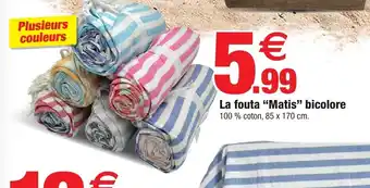 Bazarland La fouta "matis" bicolore offre