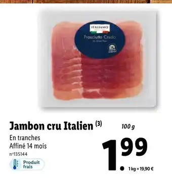 Lidl Jambon Cru Italien offre
