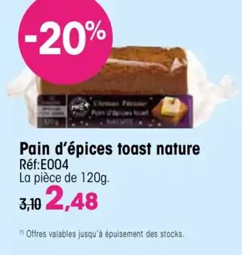 Croque Gel Pain d'épices toast nature offre