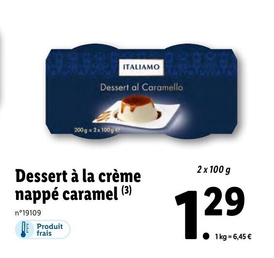 Promo Dessert A La Creme nappé Caramel chez Lidl