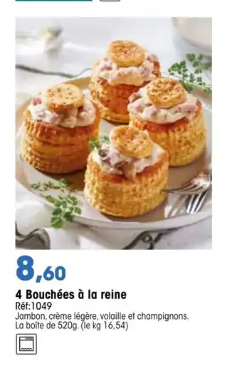 Croque Gel 4 Bouchées à la reine offre