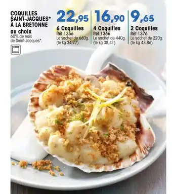 Croque Gel Coquilles saint-jacques à la bretonne au choix offre