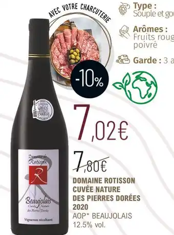 La Vignery Domaine rotisson cuvée nature des pierres dorées 2020 offre
