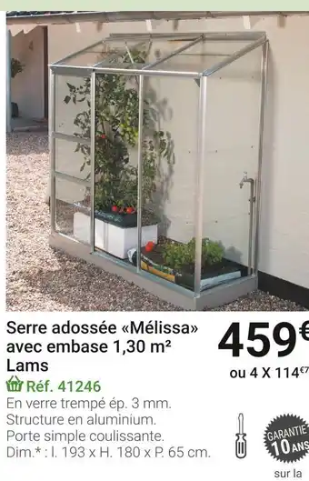Gamm vert Serre adossée mélissa avec embase 1,30 m² lams offre