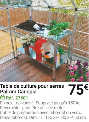 Gamm vert Table de culture pour serres palram canopia offre