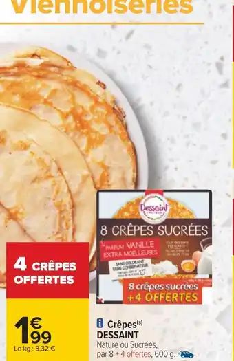 Carrefour Dessaint crêpes offre