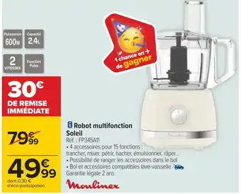 Carrefour Moulinex robot multifonction soleil offre