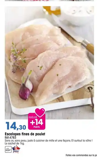 Croque Gel Escalopes fines de poulet offre