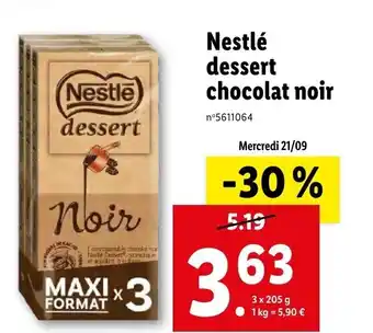 Lidl Nestlé Dessert Chocolat Noir offre